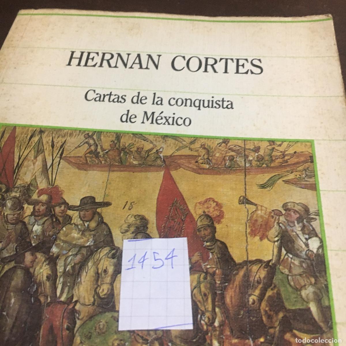 Libros de segunda mano: HERN&Aacute;N CORT&Eacute;S Cartas de la conquista de M&eacute;xico REF: 1454 - Foto 5