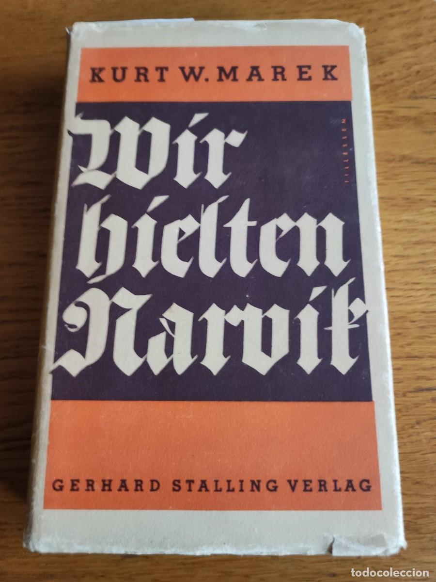 Libros de segunda mano: LIBRO ALEMAN DE WIR HIELTEN NARVIK, 1941 - Foto 1