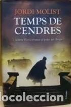 Libros de segunda mano: Temps de cendres (Jordi Molist) - Foto 1