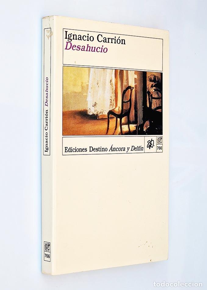 Libros de segunda mano: DESAHUCIO - CARRI&Oacute;N, Ignacio - Foto 1