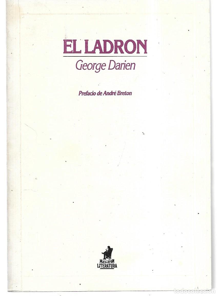 Libros de segunda mano: George Darien . El ladr&oacute;n - Foto 1