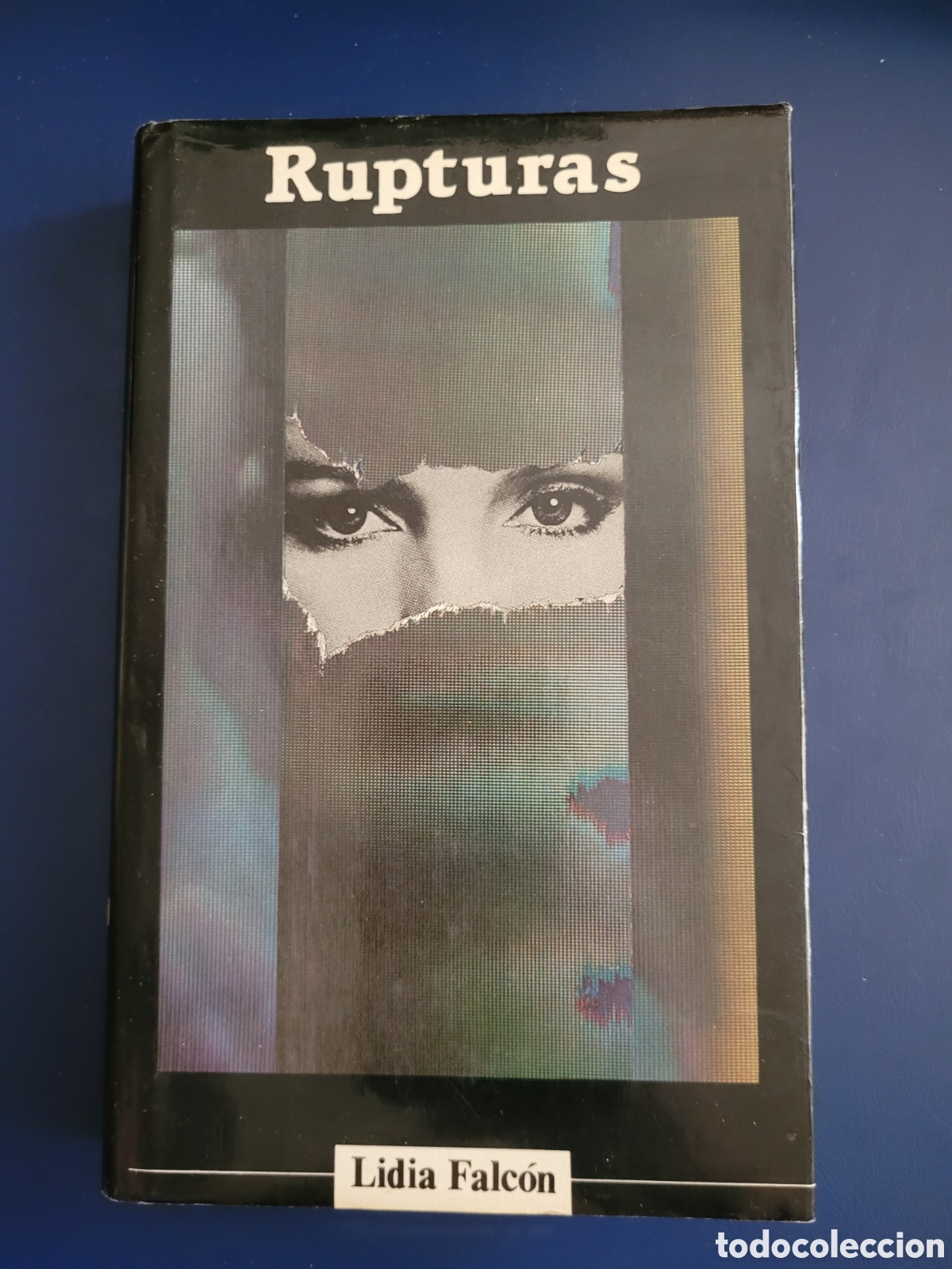 Libros de segunda mano: RUPTURAS # LIDIA FALC&Oacute;N # C&Iacute;RCULO DE LECTORES - Foto 1