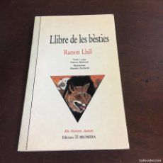 Libros de segunda mano: LLIBRE DE LES BÈSTIES- RAMÓN LLULL REF: 1547