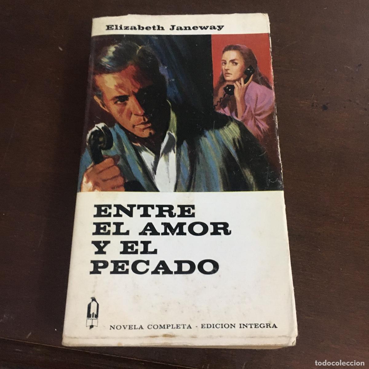 Libros de segunda mano: Entre el amor y el pecado.- Janeway, Elizabeth REF: 1584 - Foto 1