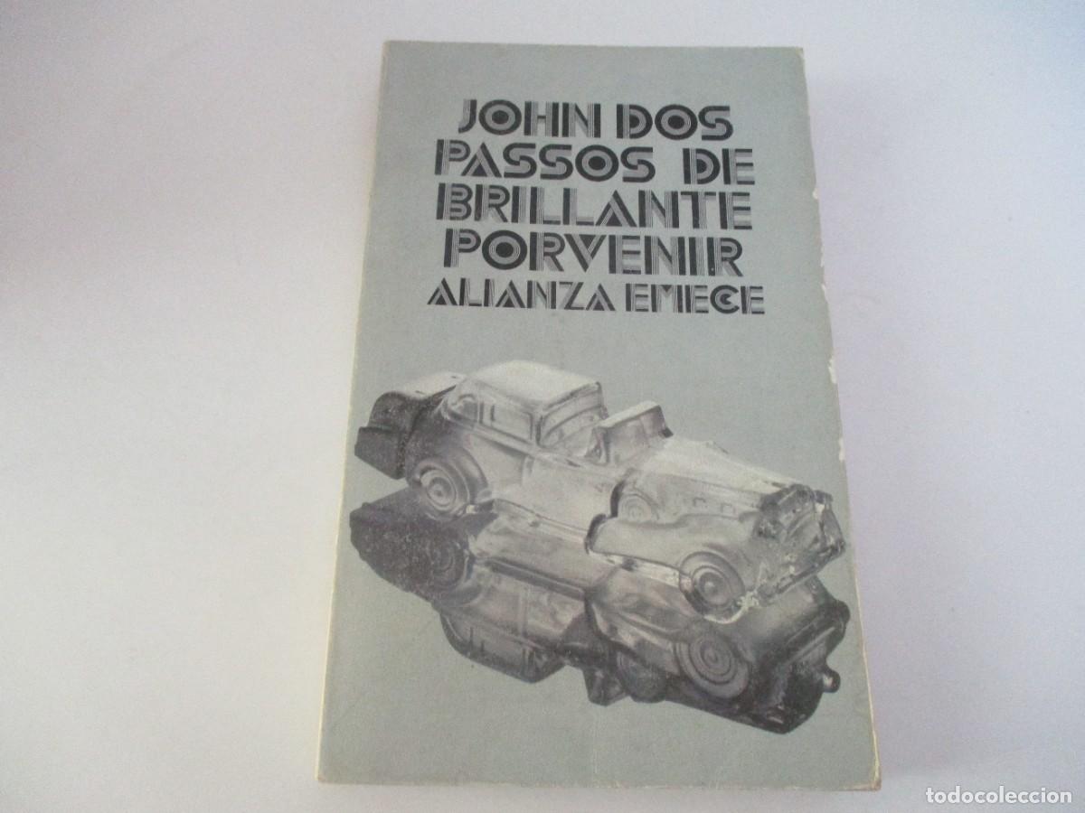 Second hand books: JOHN DOS PASSOS De brillante porvenir W21469