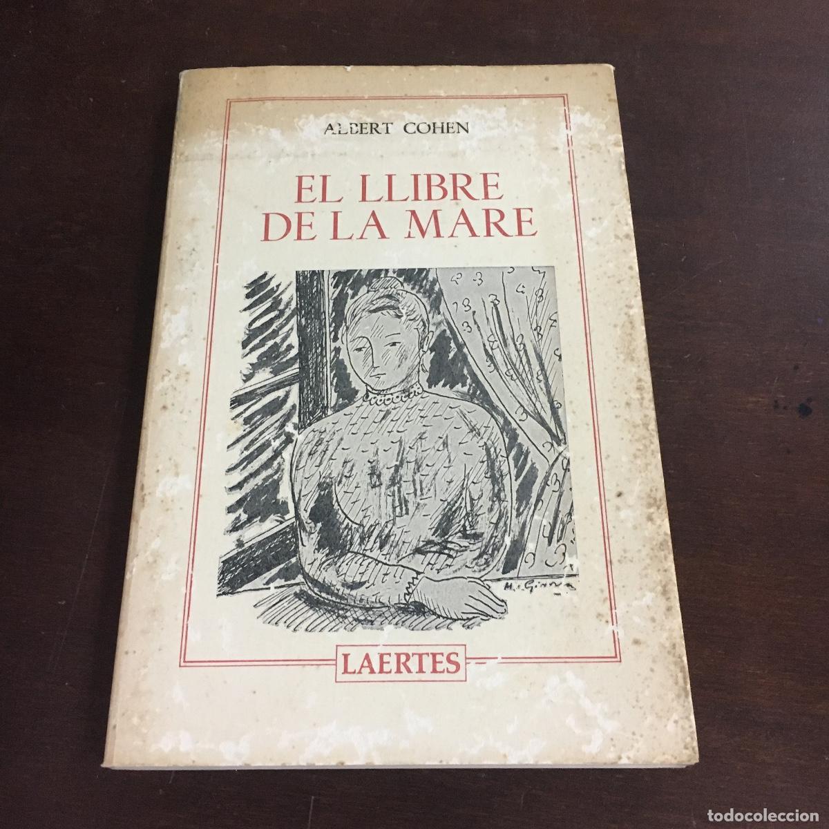 Libros de segunda mano: ALBERT COHEN - EL LLIBRE DE LA MARE REF: 1586 - Foto 1
