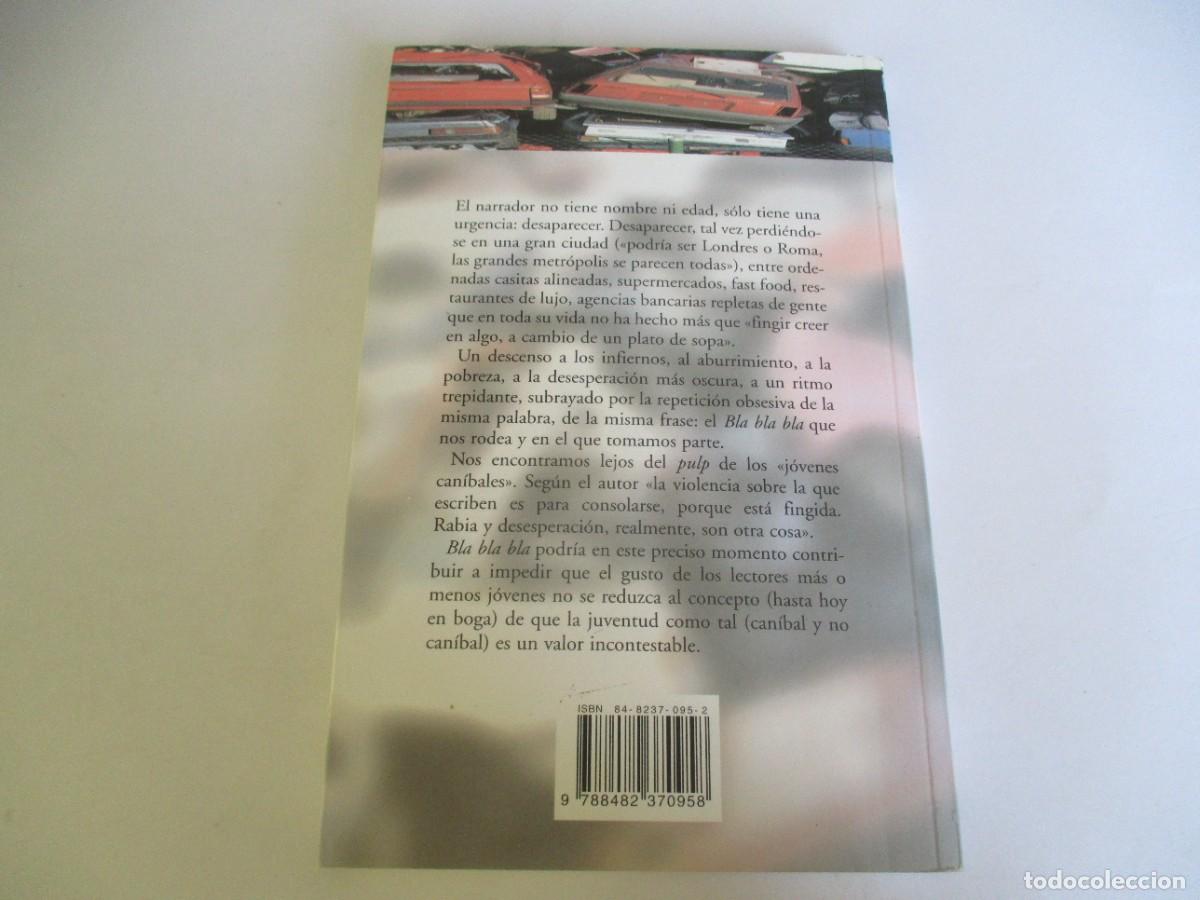 Libros de segunda mano: GIUSEPPE CULICCHIA Bla bla bla W21475 - Foto 2