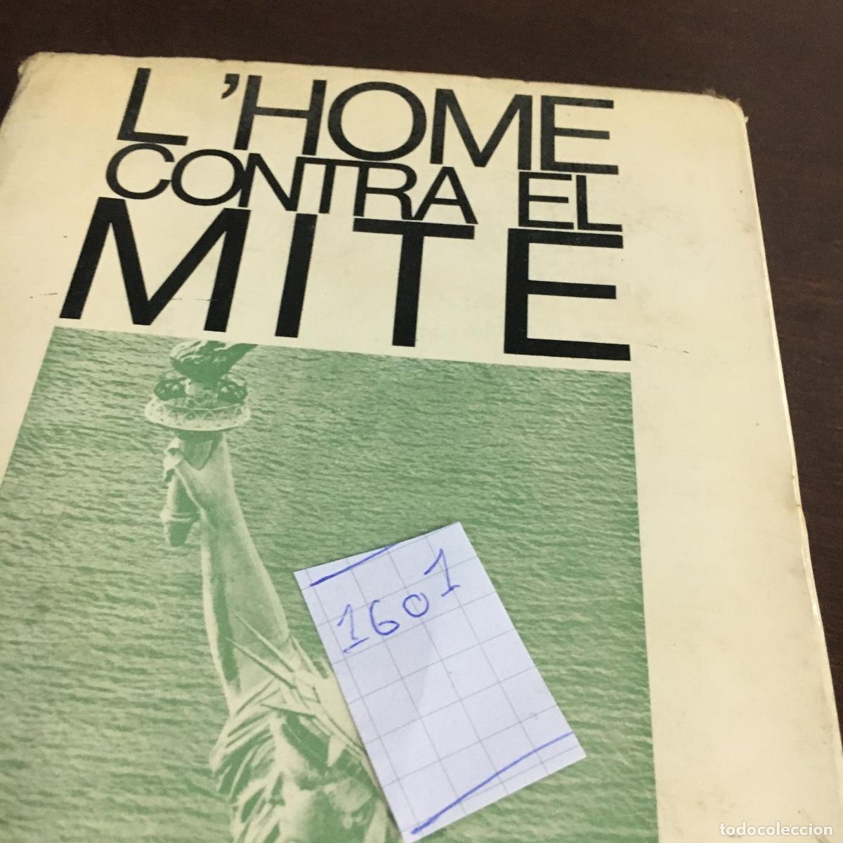 Libros de segunda mano: DUNHAM, BARROWS. L HOME CONTRA EL MITE REF: 1601 - Foto 5