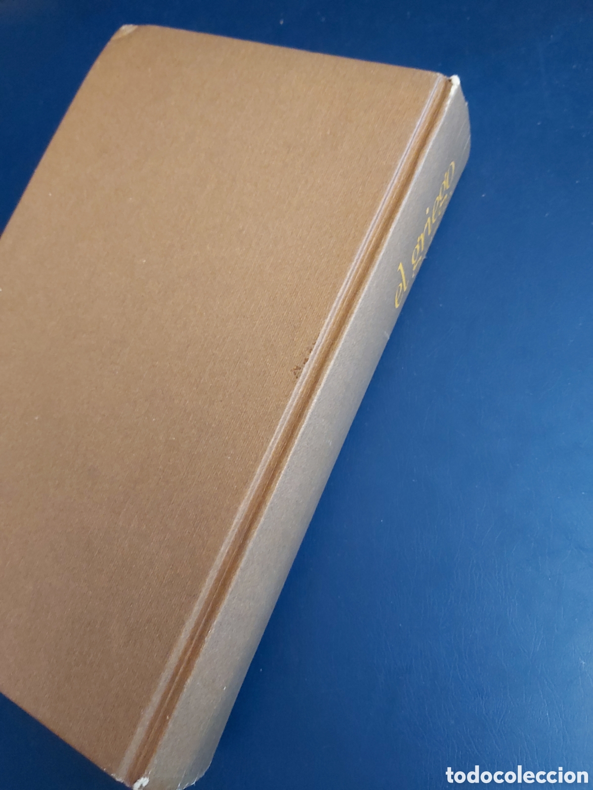 Libros de segunda mano: EL GRIEGO # PIERRE REY # CIRCULO DE LECTORES - Foto 4