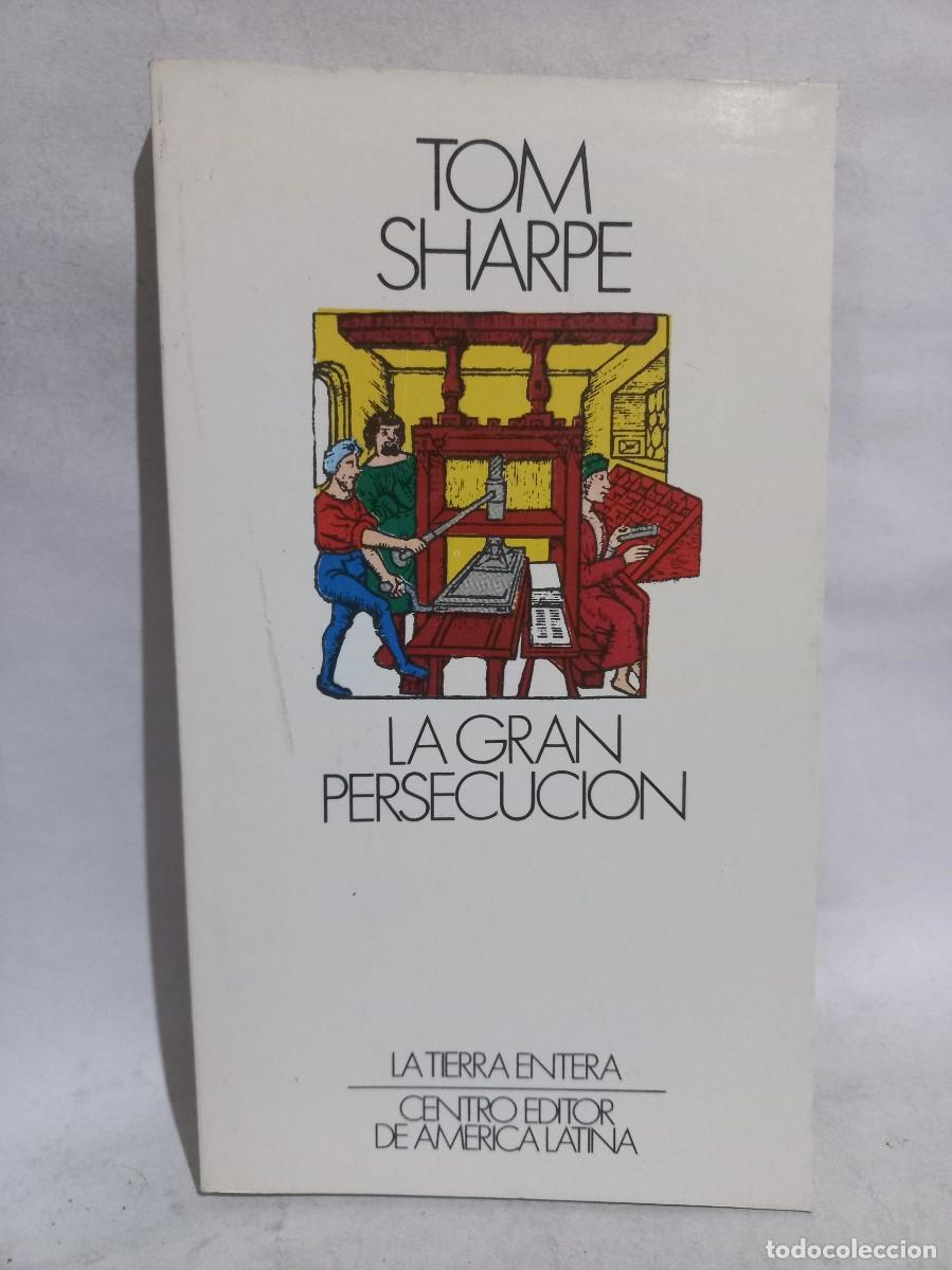 Libros de segunda mano: Tom Sharpe - La Gran Persecucui&oacute;n - 1983 - Foto 1