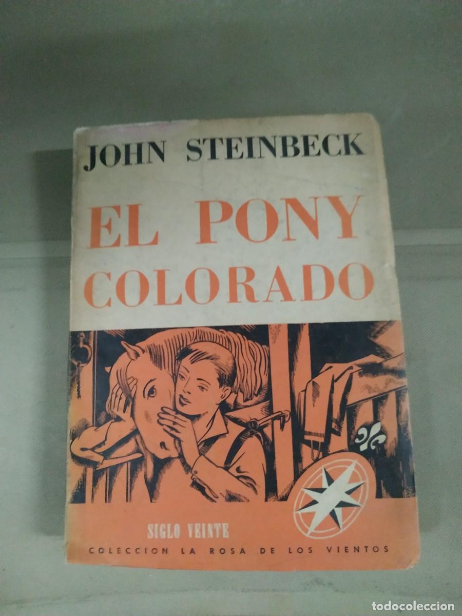 Libros de segunda mano: El pony colorado - John Steinbeck - Foto 1