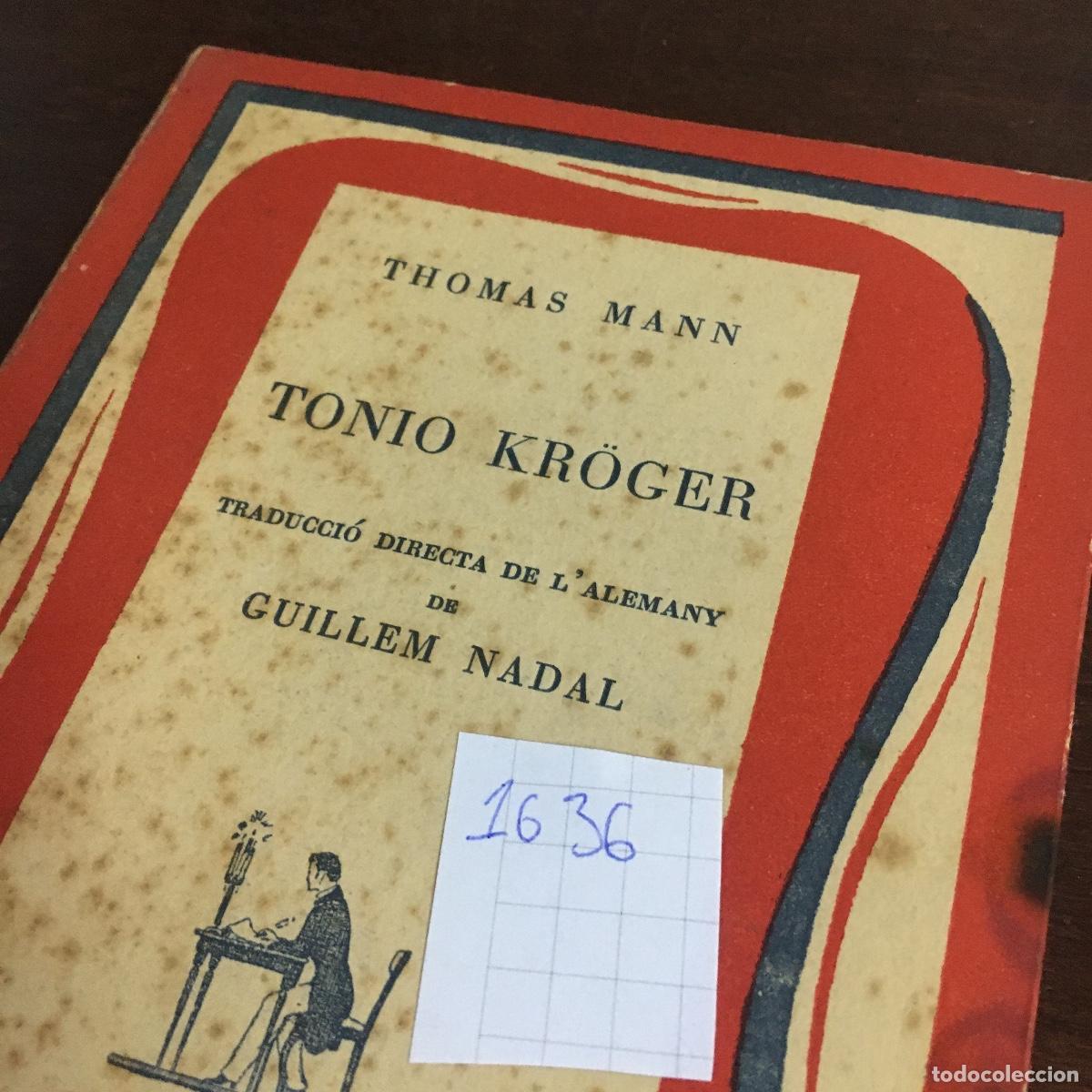 Libros de segunda mano: TONIO KR&Ouml;GER - Thomas Mann REF: 1636 - Foto 5