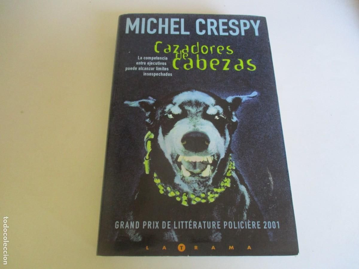 Libri di seconda mano: MICHAEL CRESPY Cazadores de cabezas W21487