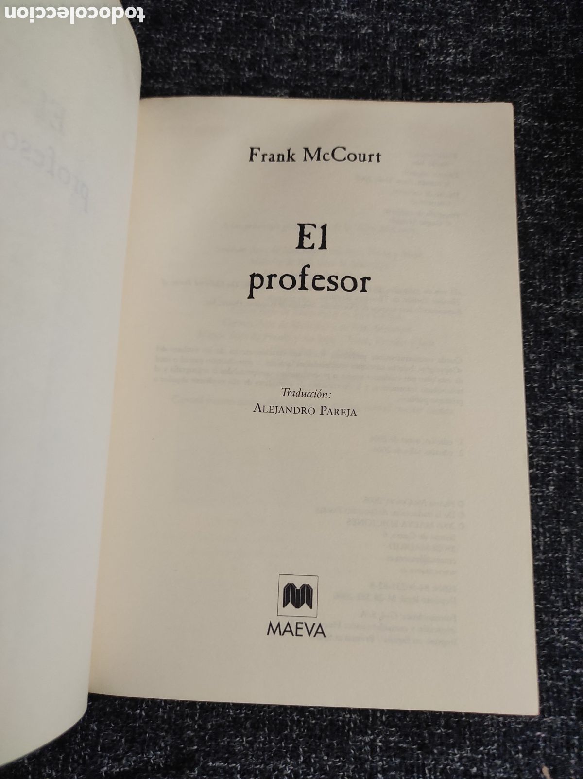 Libros de segunda mano: EL PROFESOR / FRANK MCCOURT - Foto 2