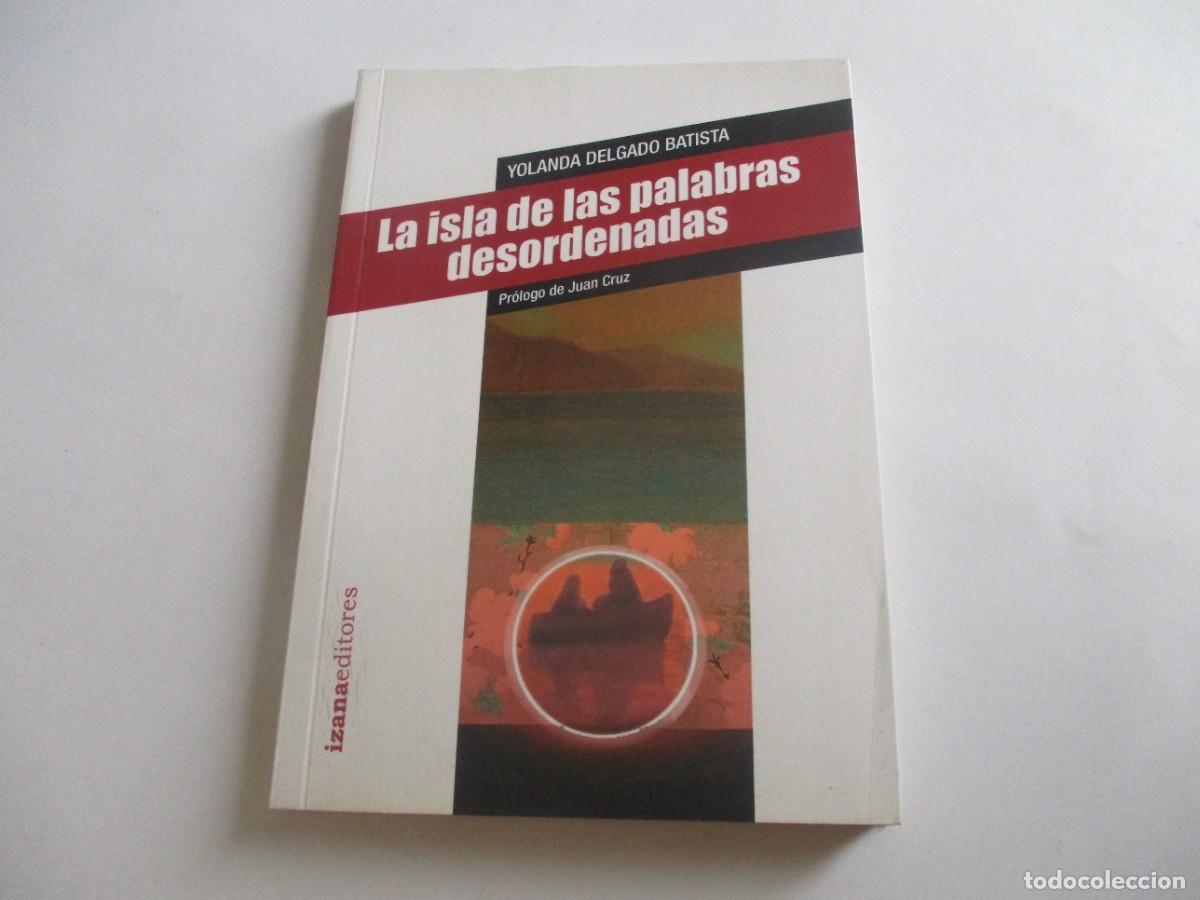 Second hand books: YOLANDA DELGADO BATISTA La isla de las palabras desordenadas W21530