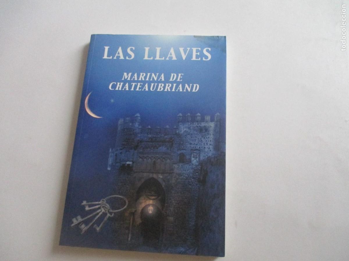 Second hand books: MARINA DE CHATEAUBRIAND Las llaves W21536