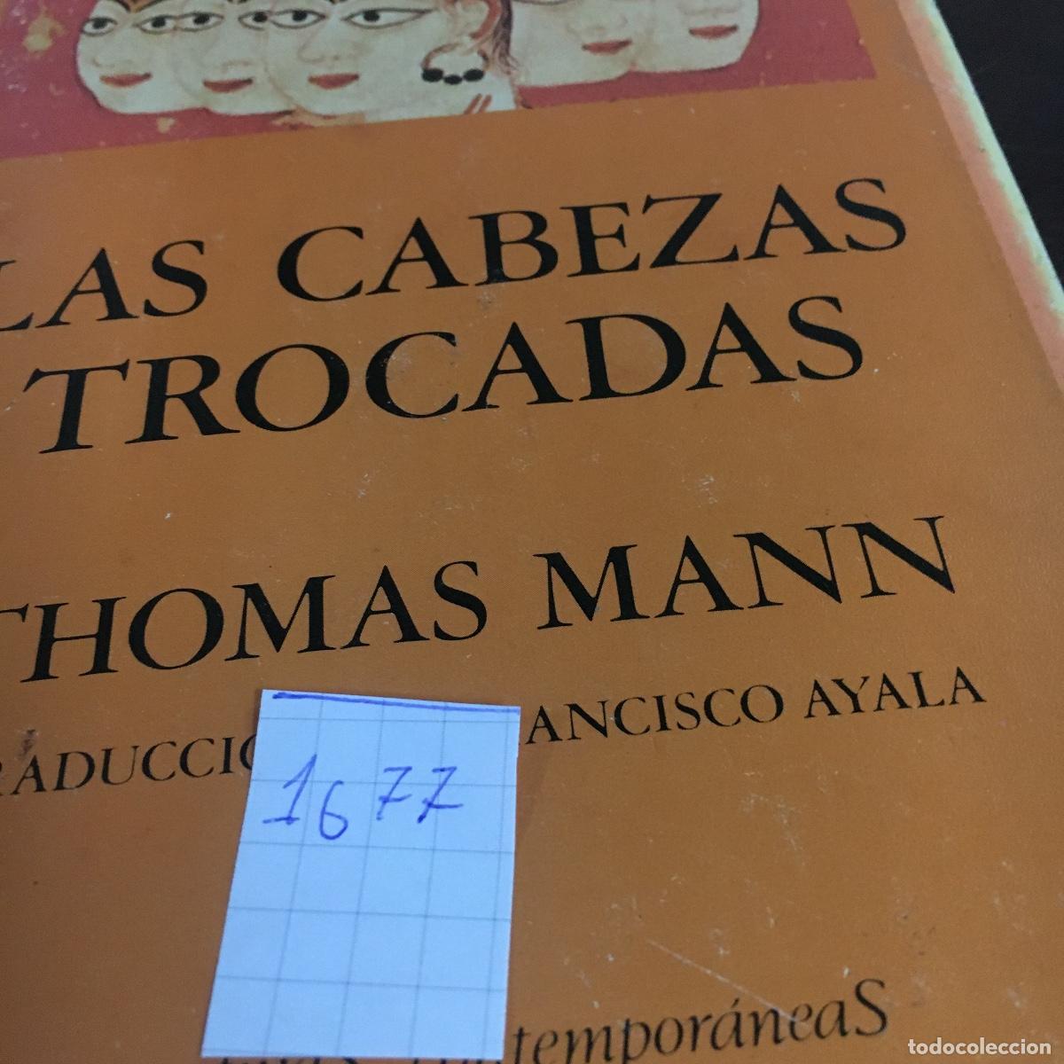 Libros de segunda mano: LAS CABEZAS TROCADAS. THOMAS MANN REF: 1677 - Foto 5