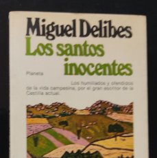 Libros de segunda mano: MIGUEL DELIBES-LOS SANTOS INOCENTES-1ª EDICIÓN.