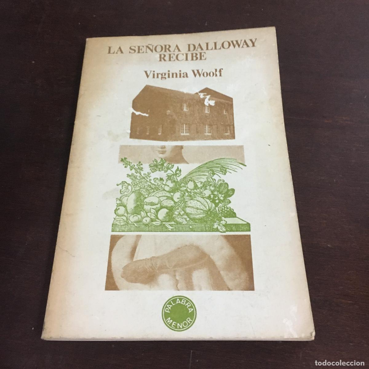 Libros de segunda mano: La se&ntilde;ora Dalloway. - Woolf, Virginia. REF: 1727 - Foto 1