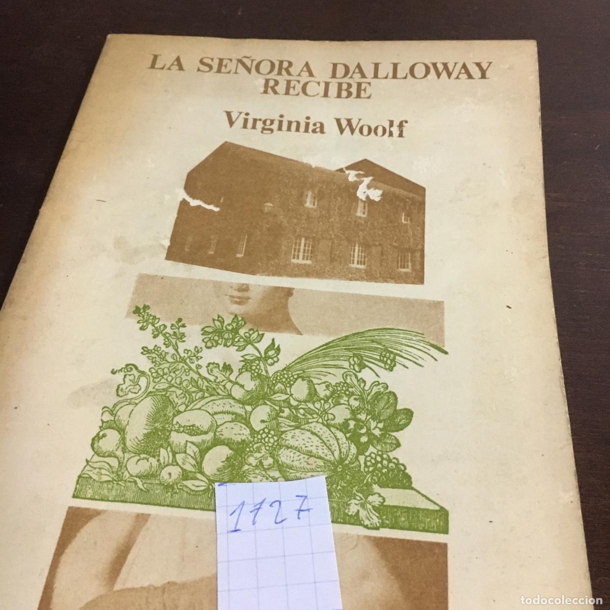 Libros de segunda mano: La se&ntilde;ora Dalloway. - Woolf, Virginia. REF: 1727 - Foto 5