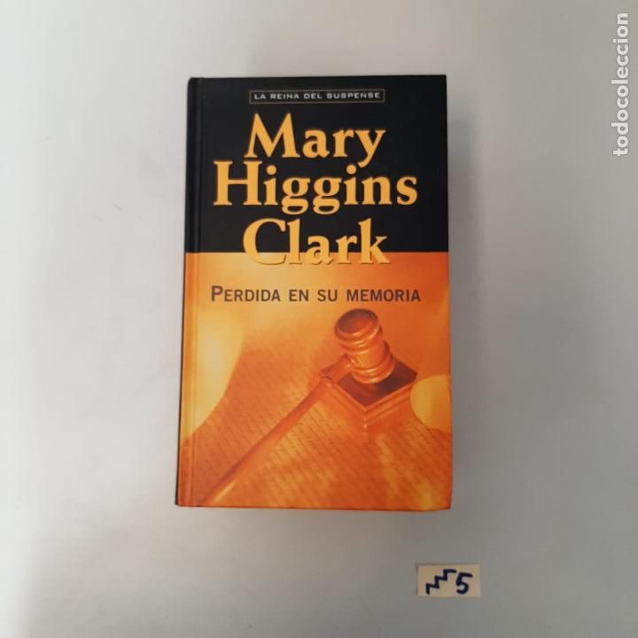 Libros de segunda mano: Mary Higgins Clark P&eacute;rdida en su memoria - Foto 1
