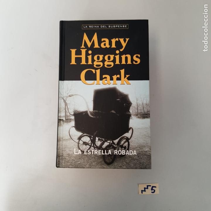 Libros de segunda mano: Mary Higgins Clark La estrella robada - Foto 1