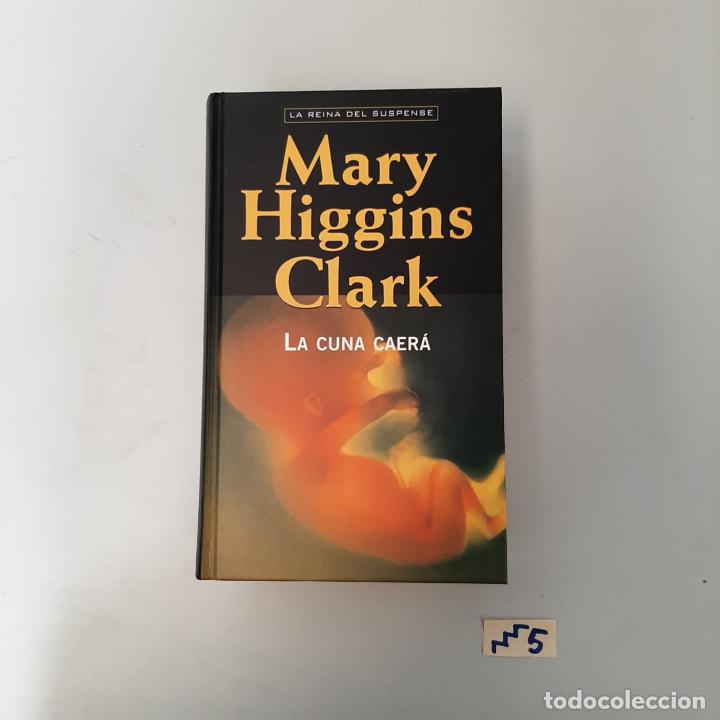 Libros de segunda mano: Mary Higgins Clark La cuna caer&aacute; - Foto 1