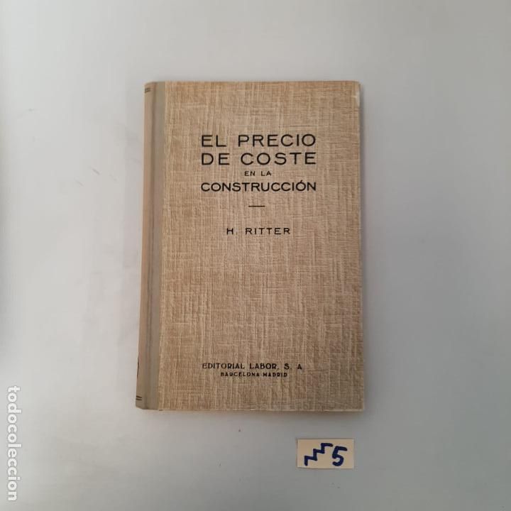 Libros de segunda mano: El precio de coste en la construcci&oacute;n - Foto 1