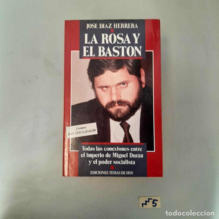 Libros de segunda mano: La rosa y el bast&oacute;n - Foto 1