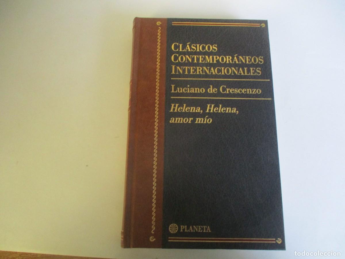 Livres d'occasion: LUCIANO DE CRESCENZO Helena, Helena, amor m&iacute;o W21607