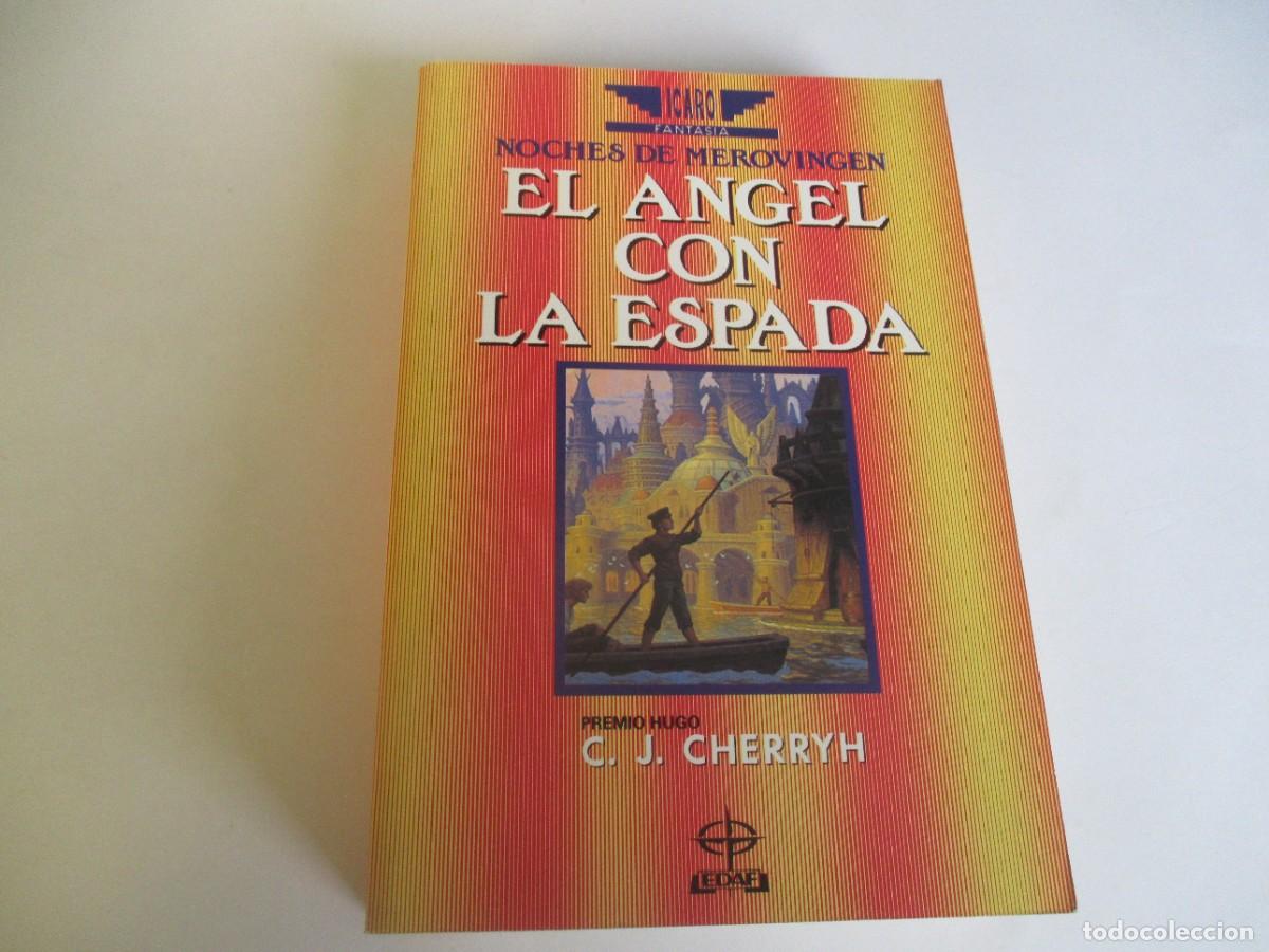 Second hand books: C.J. CHERRYH Noches de Merovingen El &aacute;ngel con la espada W21614