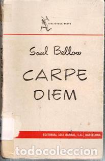 Libros de segunda mano: Carpe Diem, Saul Bellow - Foto 1