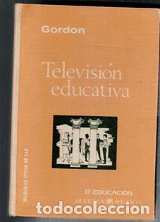Libros de segunda mano: Televisi&oacute;n educativa, Gordon - Foto 1