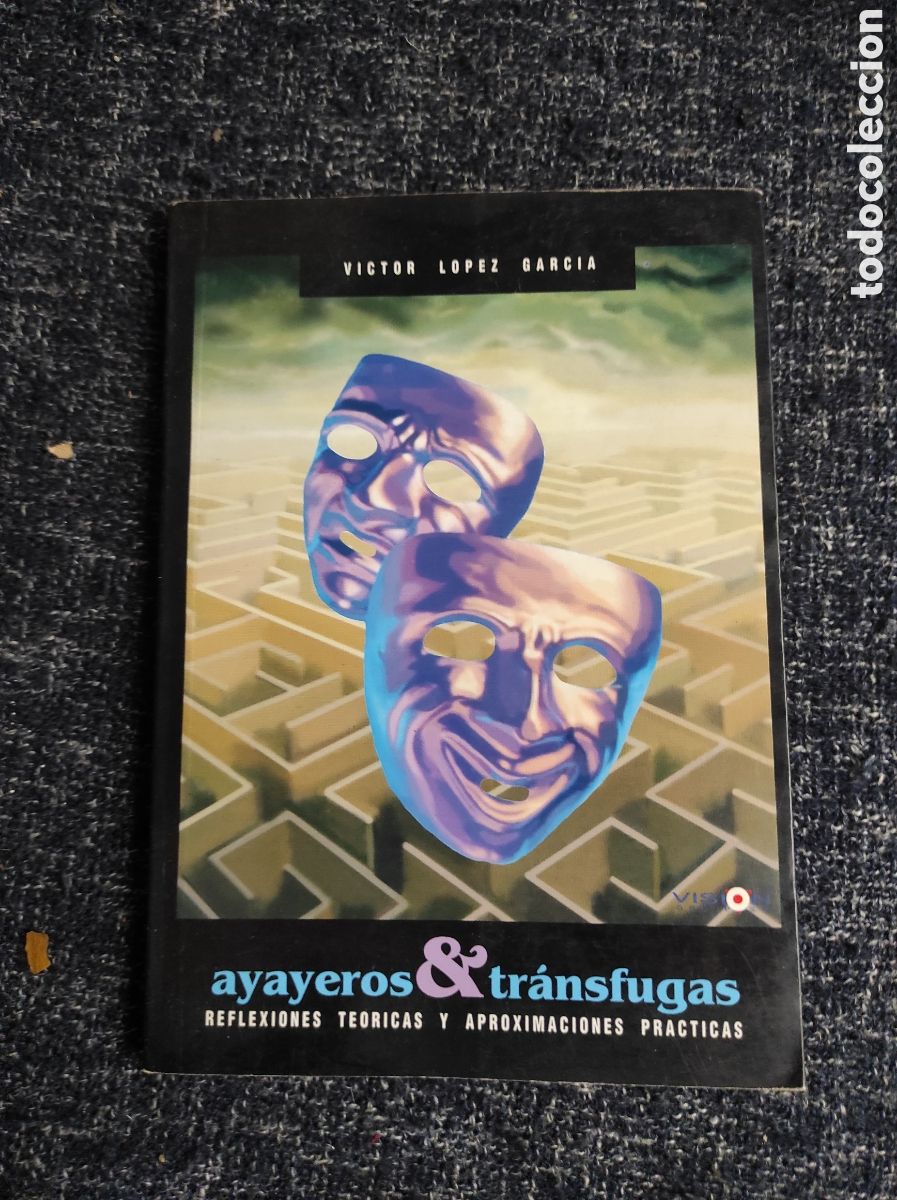 Libri di seconda mano: AYAYEROS Y TRANSFUGAS: REFLEXIONES TEORICAS Y APROXIMACIONES PRACTICAS / VICTOR LOPEZ GARCIA - PERU