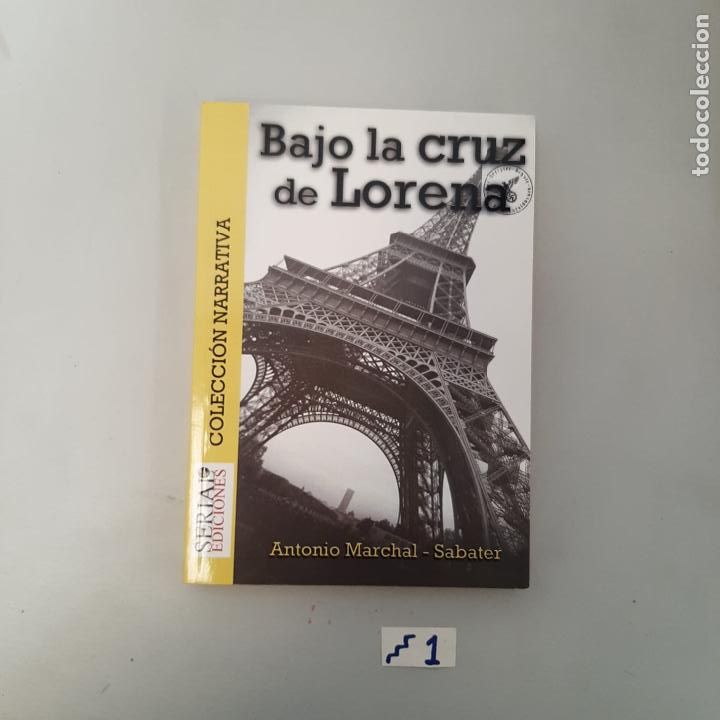 Libros de segunda mano: Bajo la cruz de Lorena - Foto 1