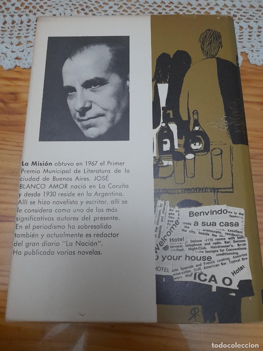 Libros de segunda mano: Libro Jos&eacute; Blanco Amor La misi&oacute;n - Foto 3