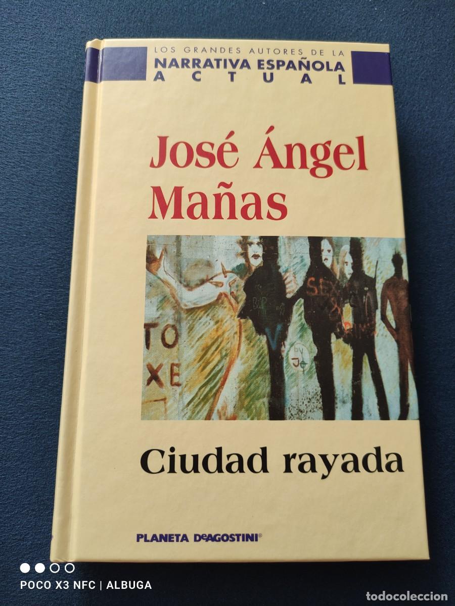 Libros de segunda mano: Ciudad rayada. Jos&eacute; &Aacute;ngel Ma&ntilde;as. - Foto 1