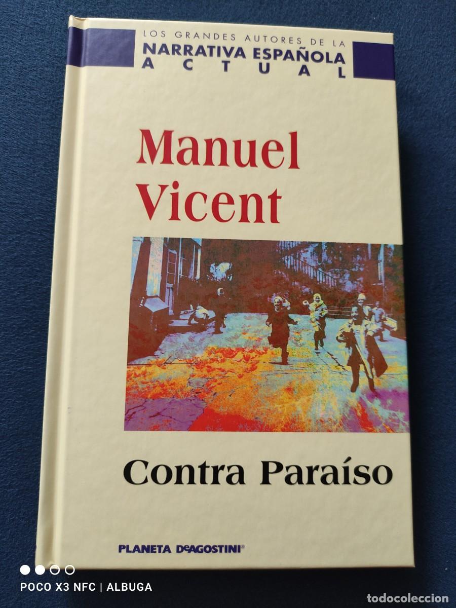 Libros de segunda mano: Contra Para&iacute;so. Manuel Vicent. - Foto 1
