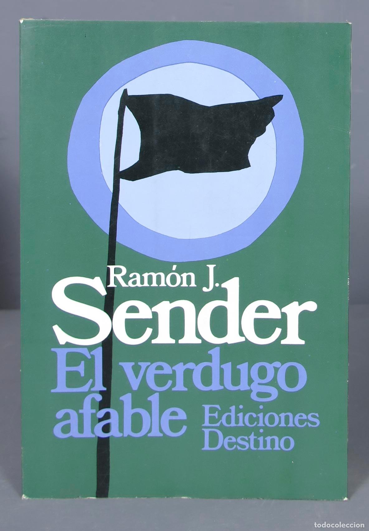 Libros de segunda mano: EL VERDUGO AFABLE. Sender. 1981 - Foto 1