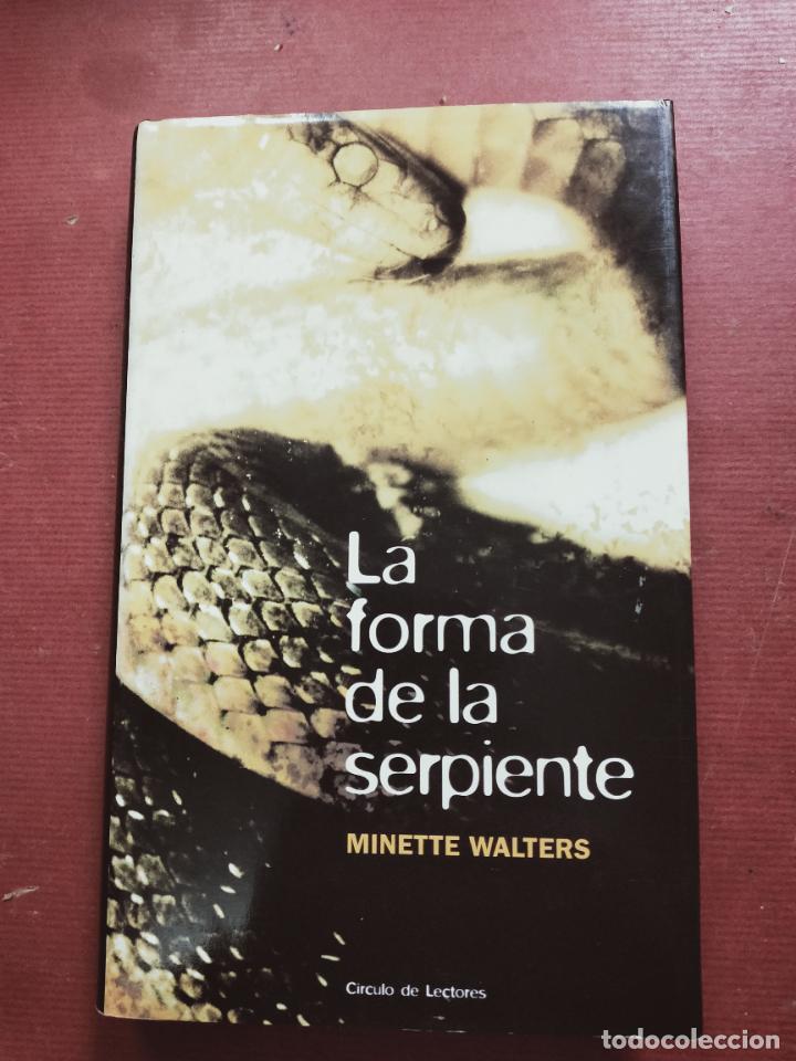 Libros de segunda mano: MINETTE WALTERS - LA FORMA DE LA SERPIENTE - CIRCULO DE LECTORES. - Foto 1