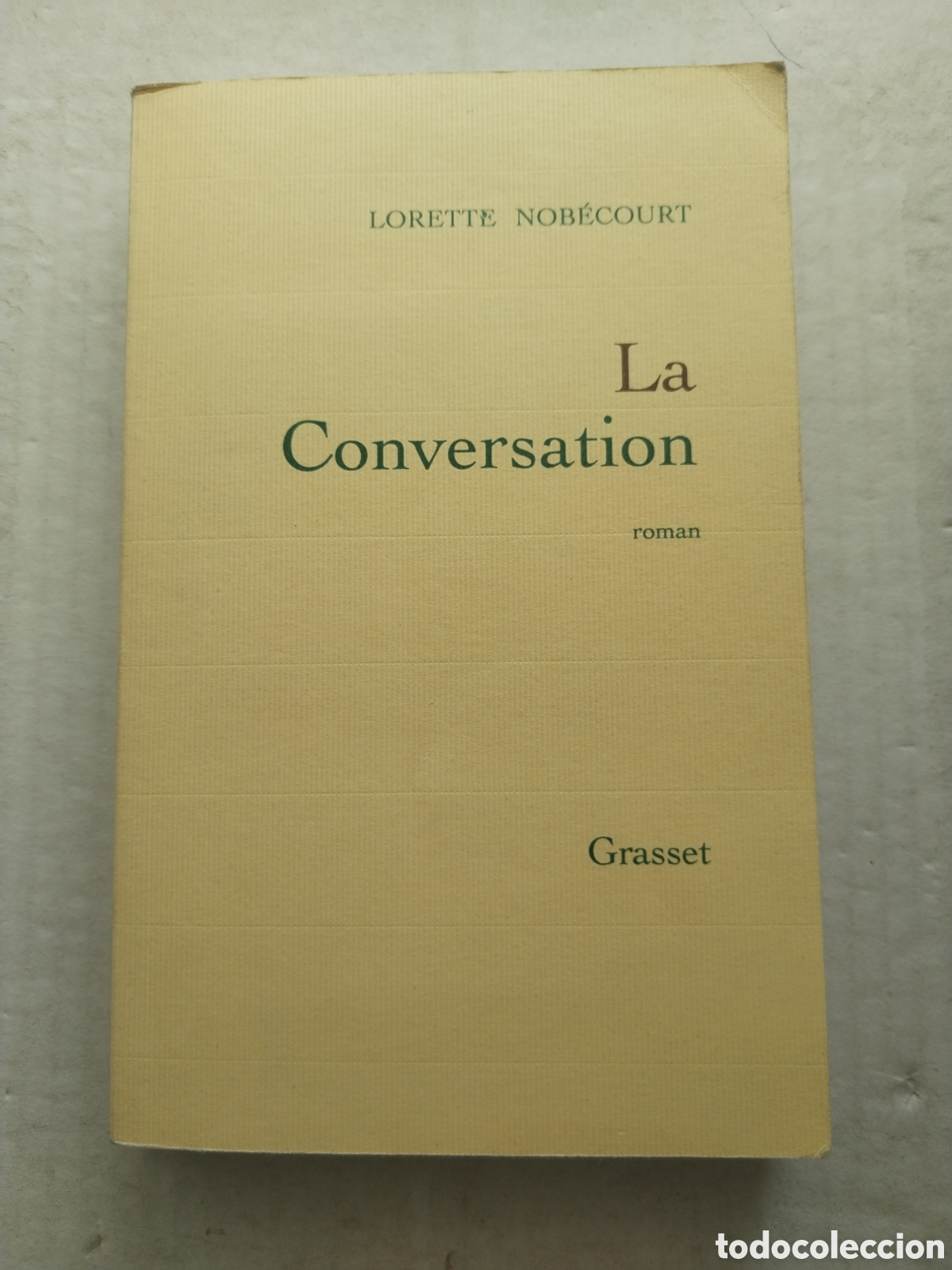 Libri di seconda mano: LA CONVERSATION/LORETTE NOBECOURT