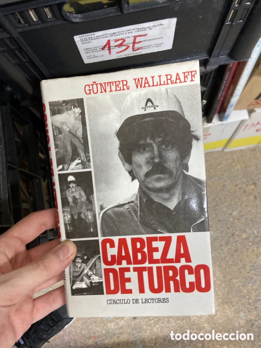 Libros de segunda mano: 13E Cabeza de turco - G&uuml;nter Wallraff - Foto 1
