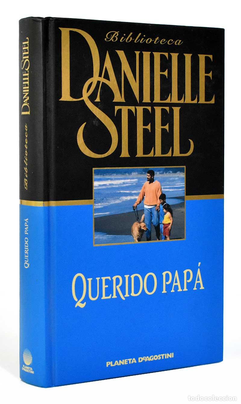Libros de segunda mano: Querido pap&aacute; - Danielle Steel - Foto 1