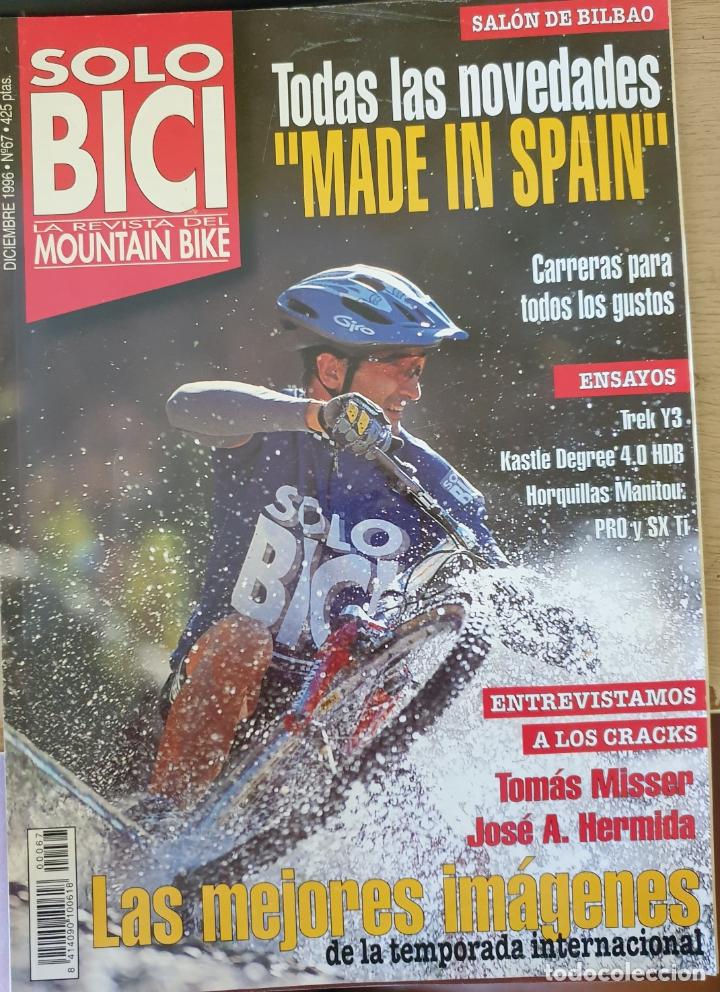Libri di seconda mano: SOLO BICI. LA REVISTA DEL MOUNTAIN BIKE. DICIEMBRE 1996 N&ordm; 67. -