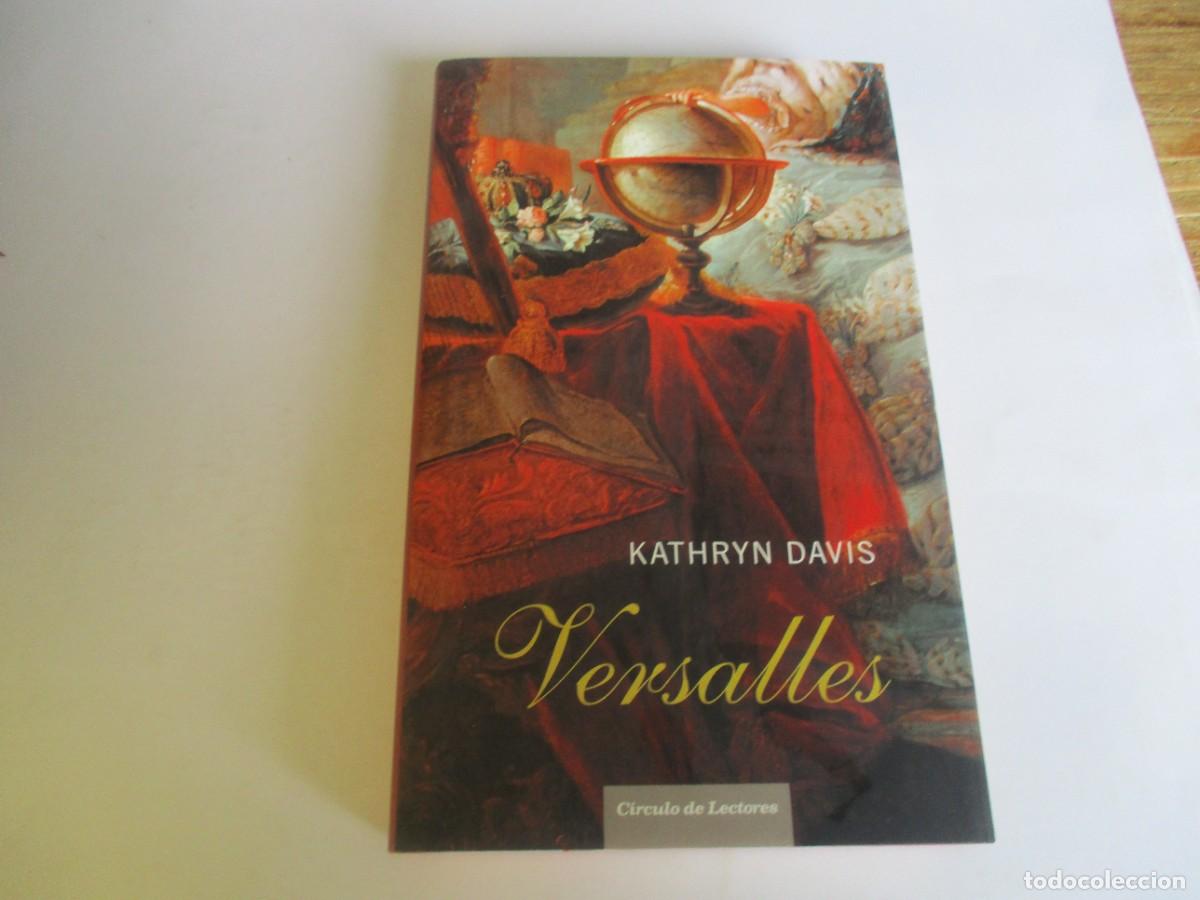 Gebrauchte B&uuml;cher: KATHRYN DAVIS Versalles W21744