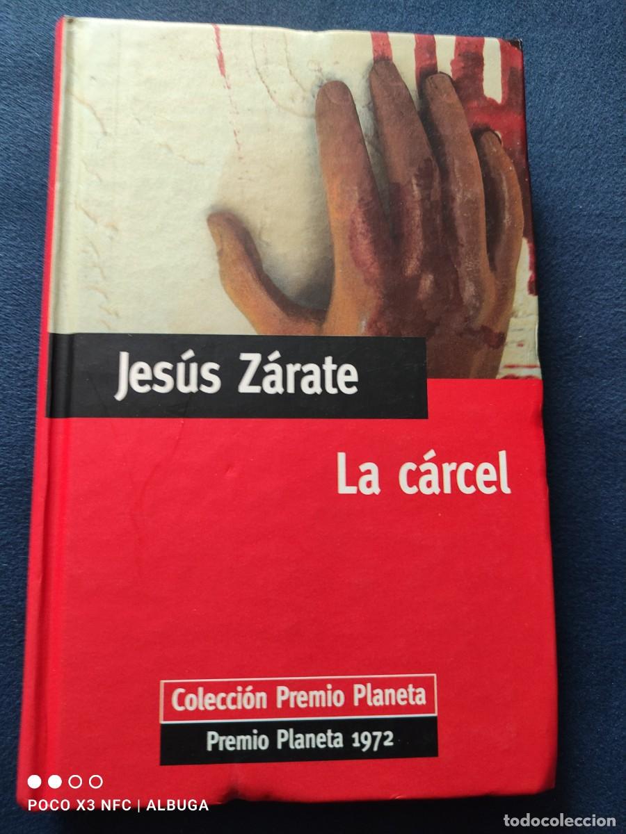 Libros de segunda mano: La c&aacute;rcel. Jes&uacute;s Z&aacute;rate. - Foto 1