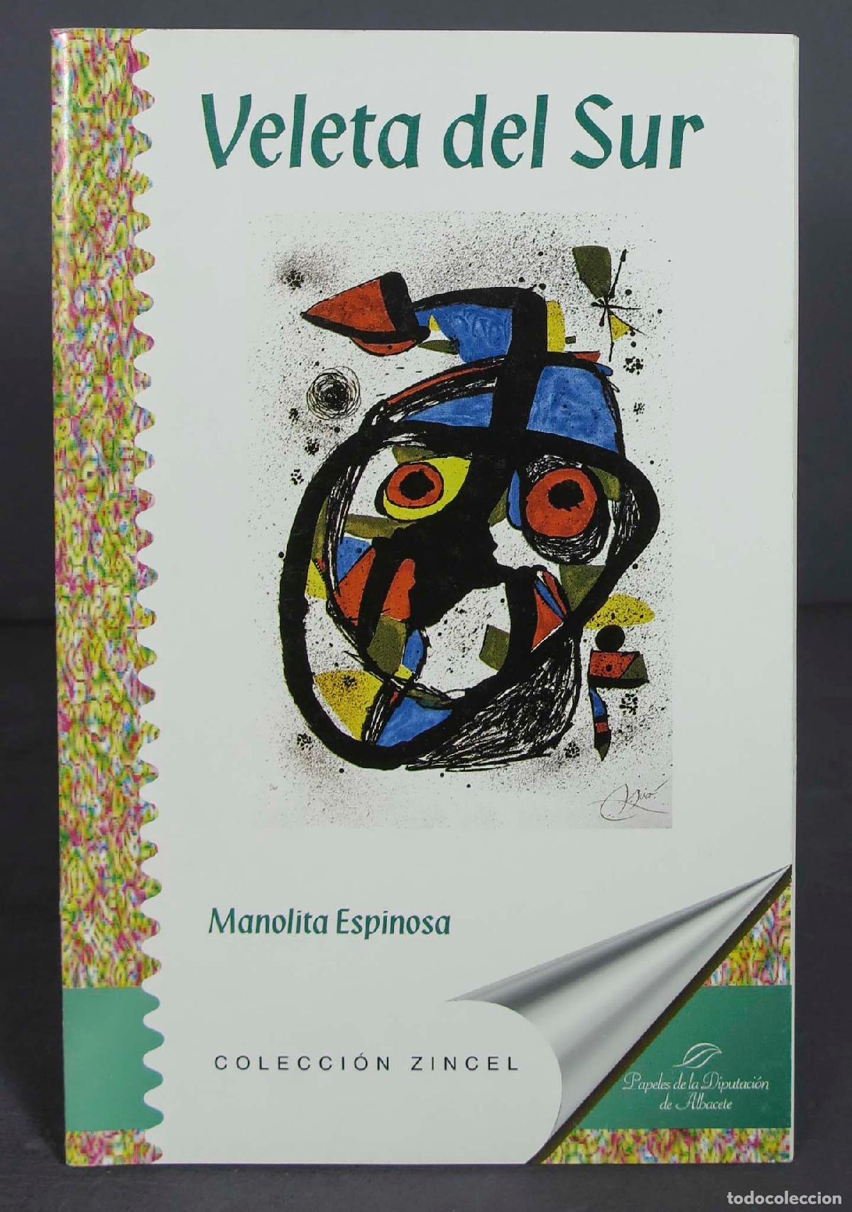 Libros de segunda mano: VELETA DEL SUR. ESPINOSA - Foto 1