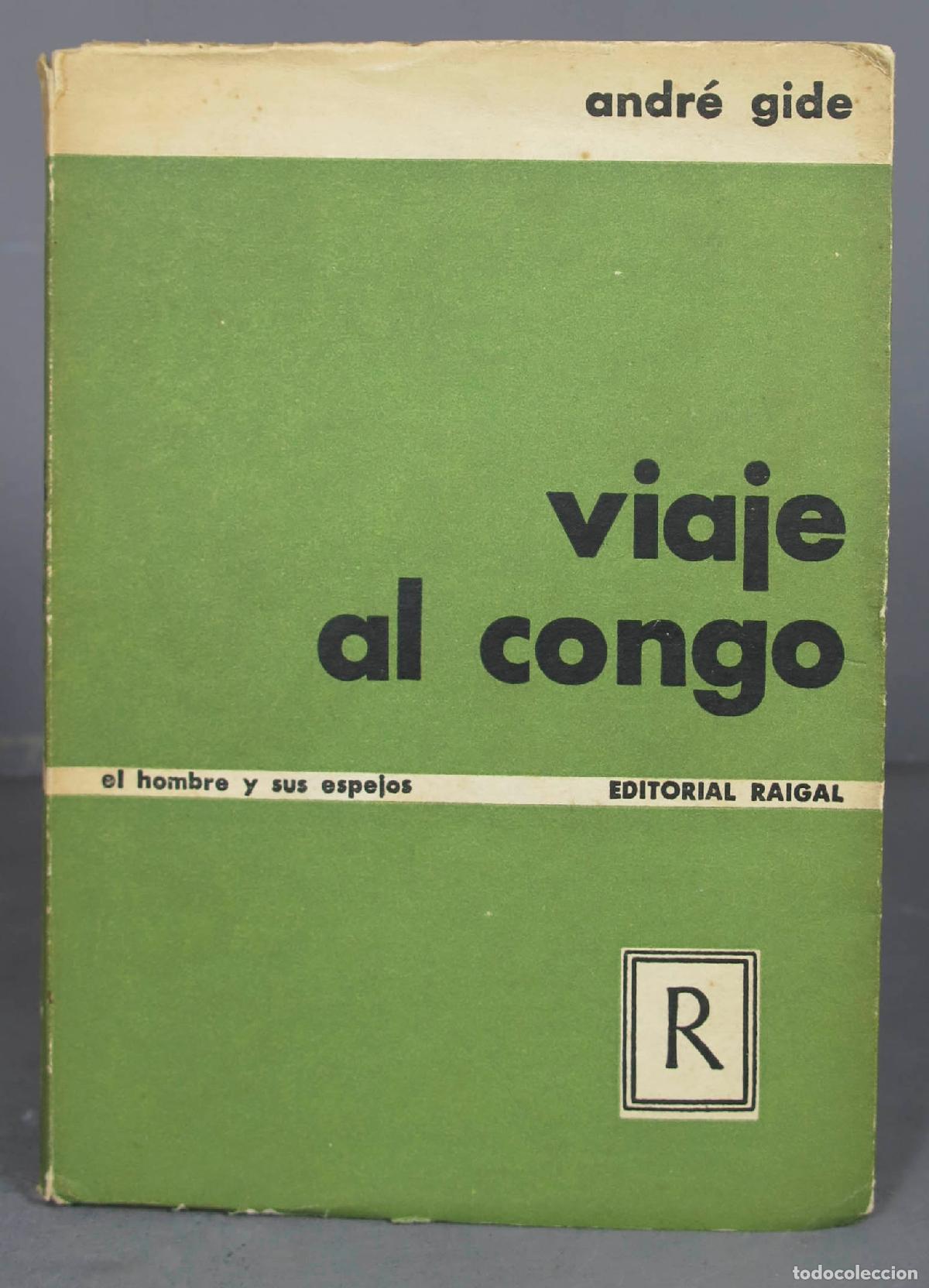 Libros de segunda mano: Viaje al Congo. GIDE. 1955 - Foto 1
