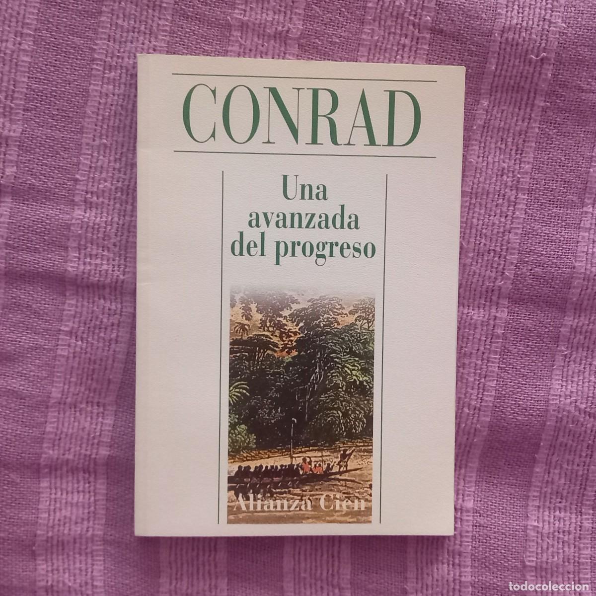Libros de segunda mano: UNA AVANZADA DEL PROGRESO - JOSEPH CONRAD - Foto 1