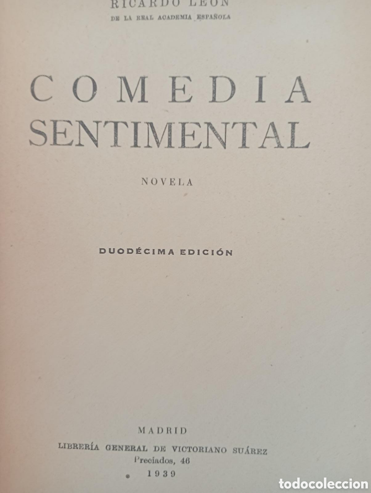 Libros de segunda mano: Comedia sentimental / Ricardo Le&oacute;n. - Foto 2